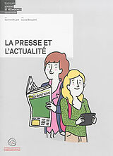 Livre Relié La presse et l'actualité de Corinne Chuard