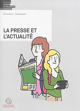 Livre Relié La presse et l'actualité de Corinne Chuard