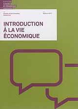 Broché Introduction à la vie économique de Claude-Aimé Chevalley, Daniel Gut