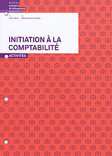 Broschiert Initiation à la comptabilité : activités von Alain Moix, Patrick Gianini-Rima