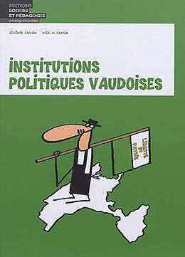 Broché Institutions politiques vaudoises de Jérôme Cachin