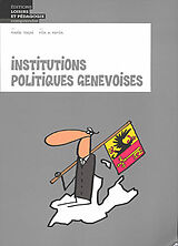 Broché Institutions politiques genevoises de Mario Togni