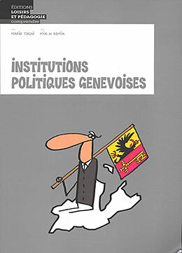 Broché Institutions politiques genevoises de Mario Togni