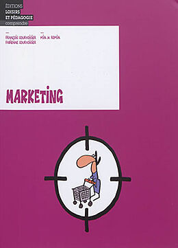 Broché Marketing de François H. Courvoisier, Fabienne Anne Courvoisier