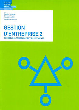 Broché Gestion d'entreprise. Vol. 2. Opérations comptables et ajustements de SZTREMER / THARIN