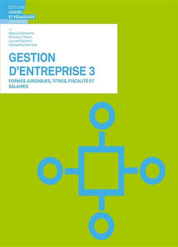 Broschiert Gestion d'entreprise. Vol. 3. Formes juridiques, titres, fiscalité et salaires von SZTREMER / THARIN