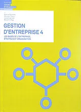 Broschiert Gestion d'entreprise. Vol. 4. Les bases de l'entreprise, stratégie et organisation von SZTREMER / THARIN