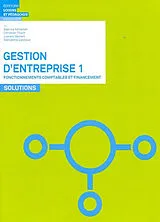 Broschiert Gestion d'entreprise. Vol. 1. Fonctionnements comptables et financement : solutions von SZTREMER / THARIN