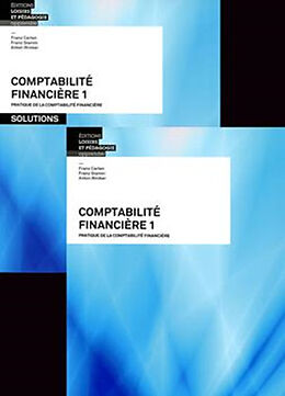 Broché Pratique de la comptabilité financière : livre et solutions de Franz Carlen, Franz Gianini, Anton Riniker