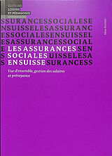 Broschiert Les assurances sociales en Suisse : vue d'ensemble, gestion des salaires et prévoyance von Rémy Bucheler