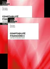 Broschiert Comptabilité financière 3 : livre et solutions von Franz Carlen, Franz Gianini, Anton Riniker