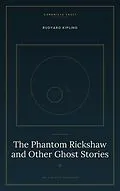 E-Book (epub) The Phantom Rickshaw and Other Ghost Stories von Rudyard Kipling