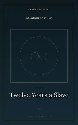 E-Book (epub) Twelve Years a Slave von Solomon Northup