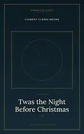 E-Book (epub) Twas the Night Before Christmas von Clement Clarke Moore