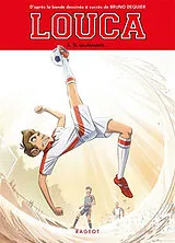 Broschiert Louca. Vol. 3. Si seulement... von Sophie; Dequier, Bruno Nanteuil
