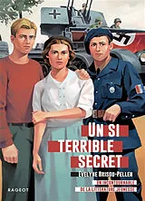 Kartonierter Einband Un si terrible secret von Evelyne Brisou-Pellen