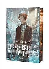 Broschiert Les ombres de Willowthorne von Estelle Faye