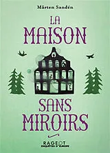 Broschiert La maison sans miroirs von Marten Sanden