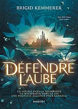 Broschiert Défendre l'aube von Brigid Kemmerer