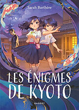 Broché Les énigmes de Kyoto de Barthere-s