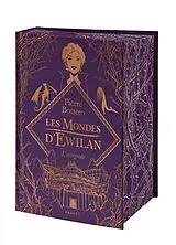 Broschiert Les mondes d'Ewilan : l'intégrale von Pierre Bottero