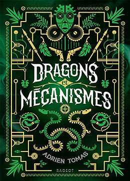 Broché Dragons et mécanismes de Adrien Tomas