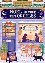 Broschiert Noël au café des oracles von Aurélie Gerlach