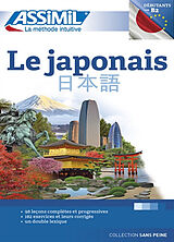 Broché Le japonais : débutants & faux-débutants : niveau atteint B2 de Catherine; Mori, Toshiko Garnier