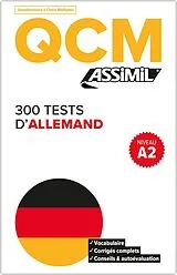Broschiert 300 tests d'allemand, niveau A2 : QCM von Bettina Schödel Amirkhosrovi