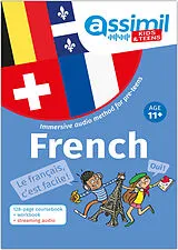 Fester Einband ASSiMiL French - Kids & Teens / 100 % Français von Nolwena; Bonté, Thérèse Monnier
