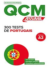Broschiert 300 tests de portugais : niveau A2 : QCM von Ana; Cunha, Monica Braz