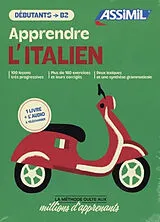 Broschiert Apprendre l'italien : débutants, B2 : 1 livre + l'audio à télécharger von Federico Benedetti