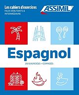 Coffret Espagnol : coffret cahiers d'exercices faux débutants + intermédiaire de J. Cordoba