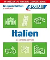 Broschiert Italien : intermédiaire : 150 exercices + corrigés von Federico Benedetti