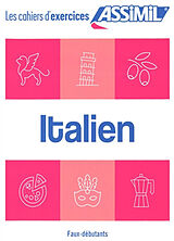 Broschiert Italien : faux débutants von Federico Benedetti