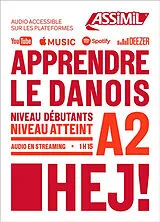Broschiert Apprendre le danois : niveau débutants : niveau atteint A2 von Nanna Halck