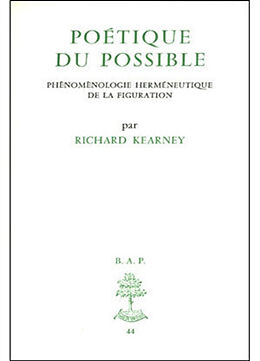 Broché Poétique du possible : phénoménologie herméneutique de la figuration de Kearney Richard