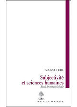 Broché Subjectivité et sciences humaines : essai de métasociologie de Uhl Magali