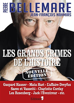 Broché Les grands crimes de l'histoire de Pierre; Nahmias, Jean-François Bellemare