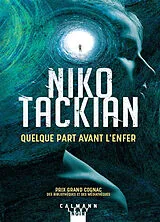 Broschiert Quelque part avant l'enfer von Nicolas Tackian
