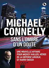 Broschiert Sans l'ombre d'un doute von Michael Connelly