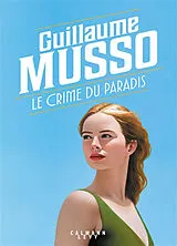 Broschiert Le crime du paradis von Guillaume Musso