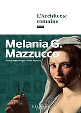 Broschiert L'architecte romaine von Melania G. Mazzucco