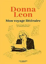 Broschiert Mon voyage littéraire von Donna Leon