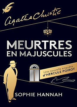 Broschiert Meurtres en majuscules : une nouvelle enquête d'Hercule Poirot von Sophie Hannah