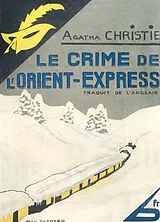 Broschiert Le crime de l'Orient-Express. Murder on the Orient Express von Agatha Christie