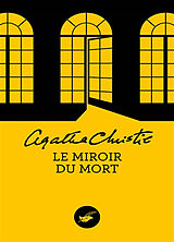 Broschiert Le miroir du mort von Agatha Christie