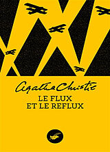 Broschiert Le flux et le reflux von Agatha Christie