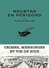 Broschiert Une enquête de Bruno Courrèges. Meurtre en Périgord von Martin Walker