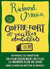 Broschiert Le murder club enquête. Vol. 5. Coffre-fort et vieilles dentelles von Richard Osman
